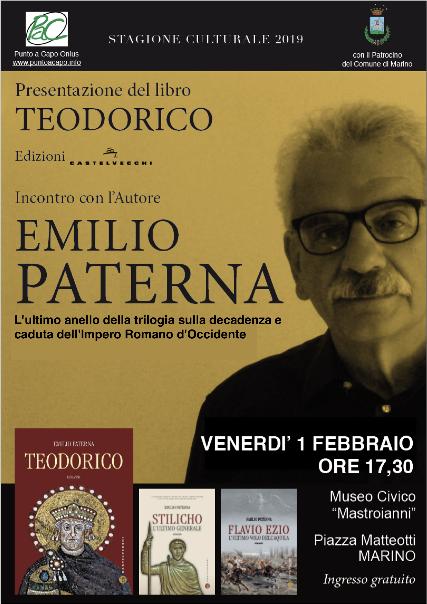 Marino: al Museo Civico Mastroianni, Emilio Paterna presenta il suo terzo libro della saga sull’Impero Romano﻿ TEODORICO﻿
